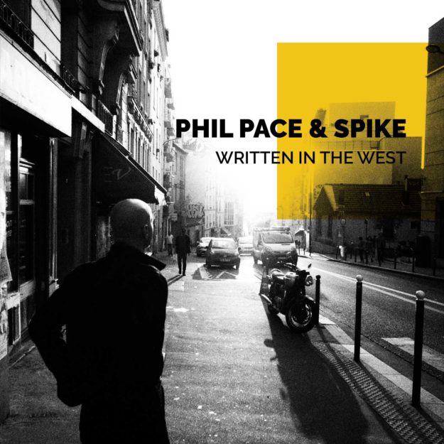 Phil Pace – Written In The West Phil Pace - Written In The West
