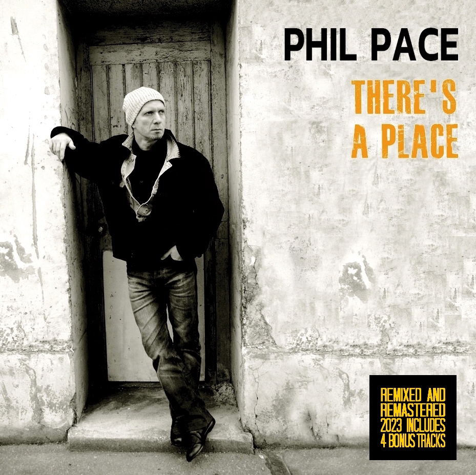 Phil Pace - There's a place - 2023